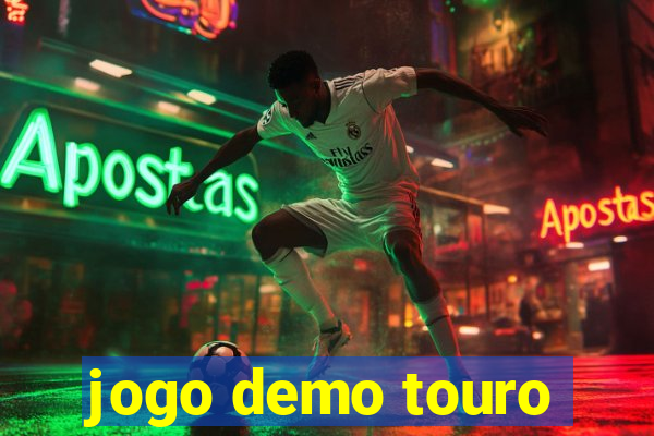 jogo demo touro